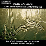 Holmboe: Four Symphonic Metamorphoses / BIS