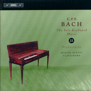 C.P.E. Bach, The Solo Keyboard Music Vol. 22 / BIS C.P.E. Bach, The Solo Keyboard Music Vol. 22 / BIS