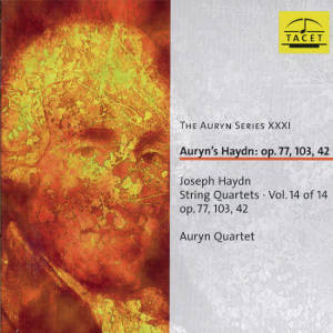 The Auryn Series XXXI, Auryn's Haydn: op. 77, 103, 42 / Tacet