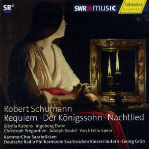 Robert Schumann, Requiem / SWRmusic Robert Schumann, Requiem / SWRmusic