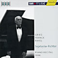 Svjatoslav Richter Piano Recital 1994 / SWRmusic Svjatoslav Richter Piano Recital 1994 / SWRmusic