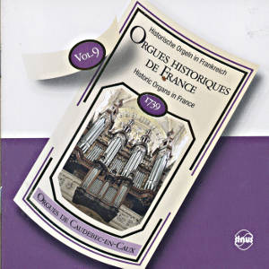 39 Historische Orgeln in Frankreich Vol. 9 / Sinus 39 Historische Orgeln in Frankreich Vol. 9 / Sinus