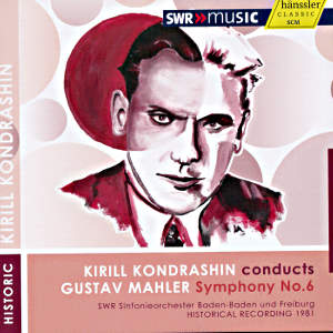 Kirill Kondrashin conducts Gustav Mahler / SWRmusic