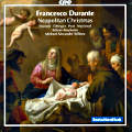 Francesco Durante, Neapolitan Christmas / cpo Francesco Durante, Neapolitan Christmas / cpo