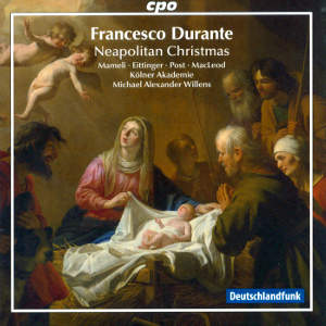 Francesco Durante, Neapolitan Christmas / cpo