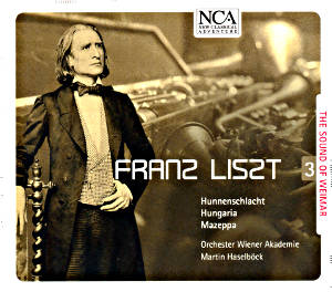 Franz Liszt The Sound of Weimar 3 / NCA