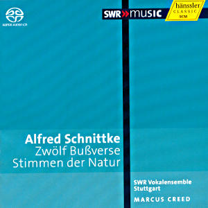 Alfred Schnittke, Zwölf Bußverse • Stimmen der Natur / SWRmusic