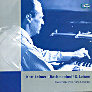 Kurt Leimer Rachmaninoff & Leimer / Colosseum Classics