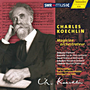 Charles Koechlin, Magicien orchestrateur / SWRmusic