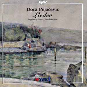 Dora Pejacevic, Lieder / cpo