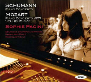 Schumann • Mozart, Sophie Pacini / Onyx Schumann • Mozart, Sophie Pacini / Onyx