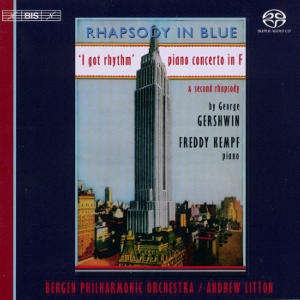 Rhapsody in Blue, Freddy Kempf / BIS
