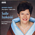 Soile Isokoski, Richard Strauss - Three Hymns, Opera Arias / Ondine Soile Isokoski, Richard Strauss - Three Hymns, Opera Arias / Ondine