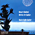 Mauro Giuliani Works for Guitar / Antes Mauro Giuliani Works for Guitar / Antes