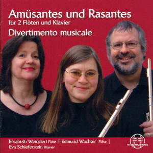 Amüsantes und Rasantes für 2 Flöten und Klavier / Thorofon