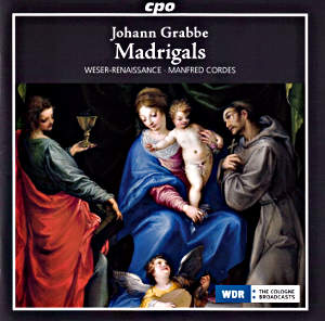 Johann Grabbe Madrigals & Instrumental Works / cpo