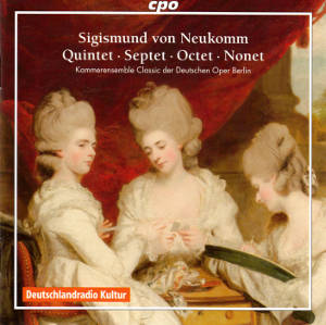 Sigismund Ritter von Neukomm, Quintet • Septet • Octet • Nonet / cpo Sigismund Ritter von Neukomm, Quintet • Septet • Octet • Nonet / cpo