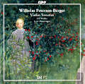 Wilhelm Peterson-Berger Violin Sonatas / cpo Wilhelm Peterson-Berger Violin Sonatas / cpo