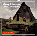 Georg Schumann Lieder • Klavierstücke / cpo Georg Schumann Lieder • Klavierstücke / cpo