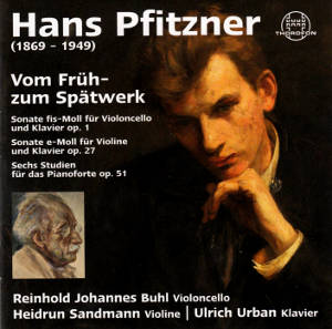 Hans Pfitzner Vom Früh- zum Spätwerk / Thorofon