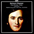 Richard Wagner Klaviersonaten & Lieder / cpo Richard Wagner Klaviersonaten & Lieder / cpo