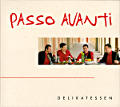 Passo Avanti Delikatessen / GLM Music Passo Avanti Delikatessen / GLM Music
