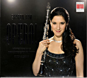 Sharon Kam, Opera! / Berlin Classics Sharon Kam, Opera! / Berlin Classics