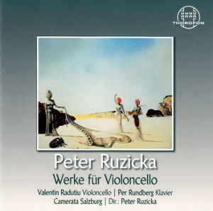 Peter Ruzicka Werke für Violoncello / Thorofon