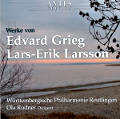Werke von Edvard Grieg und Lars-Erik Larsson / Antes Werke von Edvard Grieg und Lars-Erik Larsson / Antes