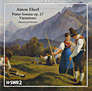 Anton Eberl Piano Works, Marie Luise Hinrichs / cpo
