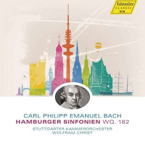 Carl Philipp Emanuel Bach Hamburger Sinfonien Wq. 182 / hänssler CLASSIC Carl Philipp Emanuel Bach Hamburger Sinfonien Wq. 182 / hänssler CLASSIC