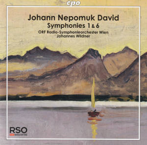 Johann Nepomuk David Symphonies 1 & 6 / cpo