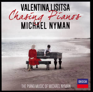 Valentina Lisitsa Chasing Piano Michael Nyman / Decca