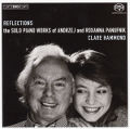 Reflections, The Solo Piano Works of Andrzej and Roxanna Panufnik / BIS Reflections, The Solo Piano Works of Andrzej and Roxanna Panufnik / BIS
