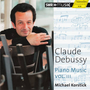 Claude Debussy, Piano Music Vol. 3 / SWRmusic Claude Debussy, Piano Music Vol. 3 / SWRmusic
