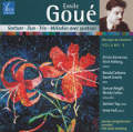 Emile Goué, Musique de chambre Volume 3 / Azur Classical Emile Goué, Musique de chambre Volume 3 / Azur Classical