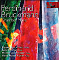 Ferdinand Bruckmann Kammermusik / Chamber Music / TYXart