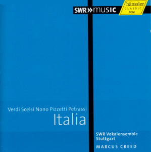 Italia, Verdi Scelsi Nono Pizzetti Petrassi / SWRmusic Italia, Verdi Scelsi Nono Pizzetti Petrassi / SWRmusic