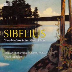 Jean Sibelius, Complete Works for Mixed Choir / Ondine