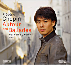Frédéric Chopin Autour des Ballades / Editions Hortus Frédéric Chopin Autour des Ballades / Editions Hortus