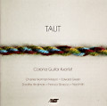 Taut, Corona Guitar Kvartet / Albany Taut, Corona Guitar Kvartet / Albany