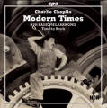 Charles Chaplin Modern Times, The Complete Film Music / cpo Charles Chaplin Modern Times, The Complete Film Music / cpo