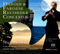 Danish & Faroese Recorder Concertos / OUR Recordings Danish & Faroese Recorder Concertos / OUR Recordings