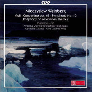 Mieczysław Weinberg, Violin Concertino  / cpo