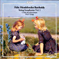 Felix Mendelssohn Bartholdy, String Symphonies Vol. 1 / cpo Felix Mendelssohn Bartholdy, String Symphonies Vol. 1 / cpo