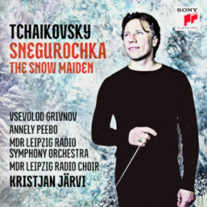 Peter Tchaikovsky, Snegurocka • The Snow Maiden / Sony Classical