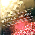 Still, o Himmel, Weihnachtslieder von Joseph Haas und seinen Zeitgenossen / TYXart Still, o Himmel, Weihnachtslieder von Joseph Haas und seinen Zeitgenossen / TYXart