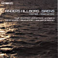 Anders Hillborg, Sirens / BIS Anders Hillborg, Sirens / BIS
