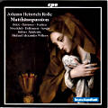 Johann Heinrich Rolle, Matthäuspassion / cpo Johann Heinrich Rolle, Matthäuspassion / cpo