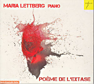 Poème de l'Extase, Maria Lettberg / Es-Dur